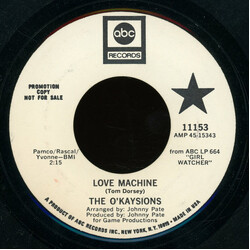 The O'Kaysions Love Machine / Dedicated To The One I Love USED VINYL 7INCH 45 RPM SINGLE PROMO