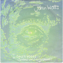 John Watts I Smelt Roses (In The Underground) USED VINYL 7INCH SINGLE