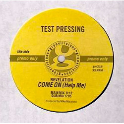 Revelation (7) Come On (Help Me) USED VINYL 12INCH PROMO TEST PRESSING