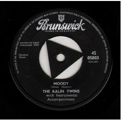 Kalin Twins Moody USED VINYL 7INCH 45 RPM SINGLE