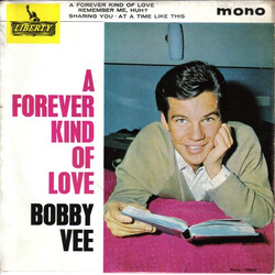Bobby Vee A Forever Kind Of Love USED VINYL 7INCH 45 RPM EP MONO