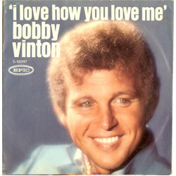 Bobby Vinton I Love How You Love Me USED VINYL 7INCH SINGLE 45 RPM