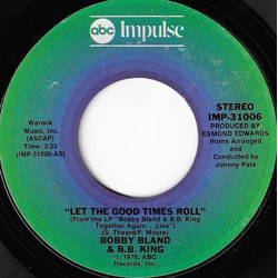 Bobby Bland / B.B. King Let The Good Times Roll Vinyl 7" USED