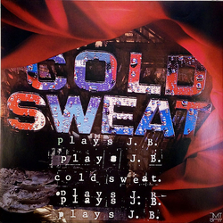 Cold Sweat Plays J.B. Vinyl LP USED