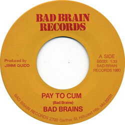 Bad Brains Pay To Cum! USED VINYL 7INCH SINGLE REISSUE UNOFFICIAL RELEASE