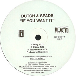 Dutch & Spade If You Want It / Say What You Want USED VINYL 12INCH 33 S RPM