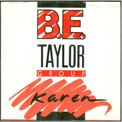 B.E. Taylor Group Karen / Take Me To Your Heart Vinyl 7" USED