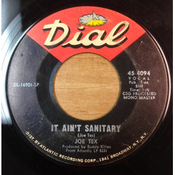 Joe Tex It Ain't Sanitary / We Can't Sit Down Now Vinyl 7" USED