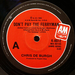 Chris de Burgh Don't Pay The Ferryman USED VINYL 7INCH SINGLE 45 RPM