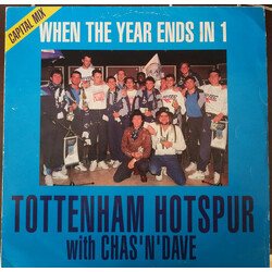 Tottenham Hotspur / Chas And Dave When The Year Ends In 1 Capital Mix USED VINYL 12INCH