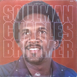 Charles Brimmer Soulman Vinyl LP USED
