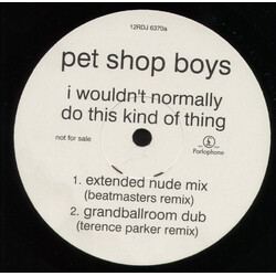 Pet Shop Boys I Wouldn't Normally Do This Kind Of Thing USED VINYL 12INCH 33 S RPM PROMO