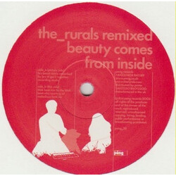 The Rurals Beauty Comes From The Inside - Remixed VINYL 12" USED