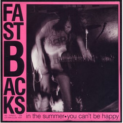 Fastbacks In The Summer " You Can't Be Happy USED VINYL 7INCH 45 RPM EP