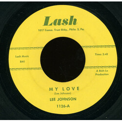Lee Johnson (18) My Love / Tell Me USED VINYL 7INCH 45 RPM SINGLE