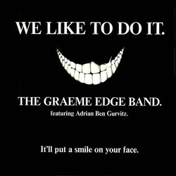 The Graeme Edge Band We Like To Do It USED VINYL 7INCH SINGLE