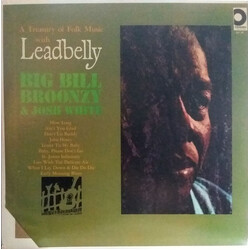 Leadbelly / Big Bill Broonzy / Josh White A Treasury Of Folk Music Vinyl LP USED