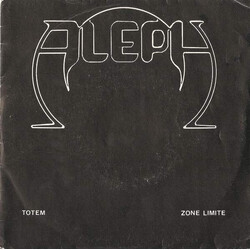 Aleph (17) Totem / Zone Limite USED VINYL 7INCH 45 RPM STEREO