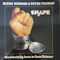 Alexis Korner / Peter Thorup / Snape Accidentally Born In New Orleans Vinyl LP USED