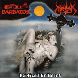 Barbatos / Mantak (2) Baptized By Beers USED VINYL 7INCH LIMITED EDITION