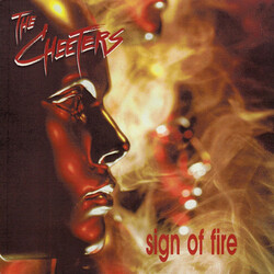 The Cheeters Sign Of Fire USED VINYL 12INCH 33 S RPM ALBUM STEREO
