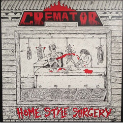 Cremator (2) Home Style Surgery USED VINYL MINI-ALBUM 12INCH