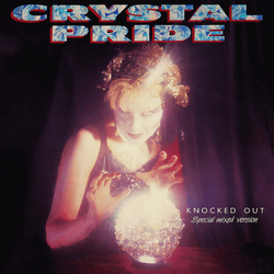 Crystal Pride Knocked Out (Special Mixed Version) Vinyl 12" USED