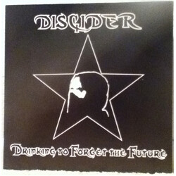 Discider Drinking To Forget The Future USED VINYL 7INCH 33 S RPM