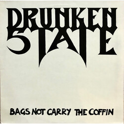 Drunken State Bags Not Carry The Coffin USED VINYL 12INCH 45 RPM EP