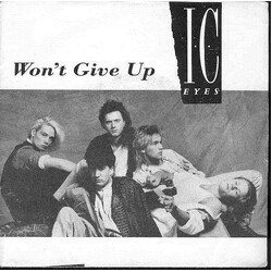I.C. Eyes Won't Give Up USED VINYL 7INCH 45 RPM STEREO