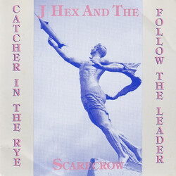J Hex And The Scarecrow Catcher In The Rye USED VINYL 7INCH 45 RPM