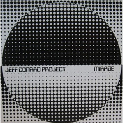 Jeff Conrad Project Mirage Vinyl LP USED