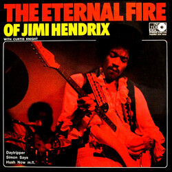 Jimi Hendrix / Curtis Knight The Eternal Fire Of Jimi Hendrix Vinyl LP USED