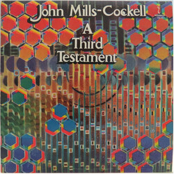 John Mills-Cockell A Third Testament Vinyl LP USED