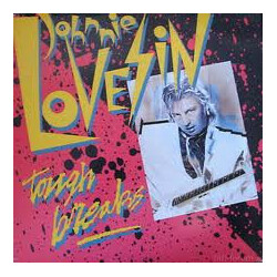 Johnny Lovesin Tough Breaks Vinyl LP USED