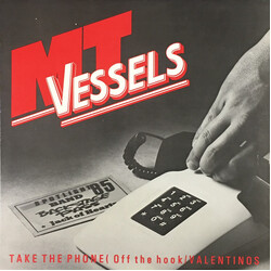 M.T. Vessels Take The Phone (Off The Hook) / Valentinos USED VINYL 12INCH 33 S RPM SINGLE