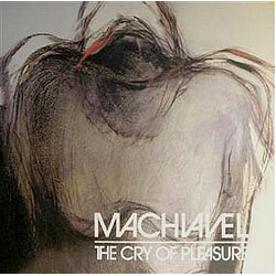 Machiavel The Cry Of Pleasure Vinyl LP USED