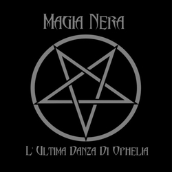 Magia Nera L'Ultima Danza Di Ophelia Vinyl LP USED