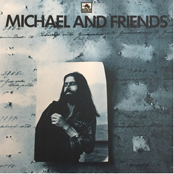 Michael And Friends Michael And Friends Vinyl LP USED