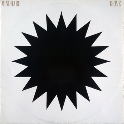 Mindhard Drive Vinyl LP USED