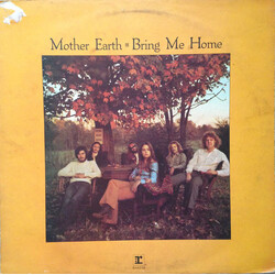 Mother Earth (4) Bring Me Home Vinyl LP USED