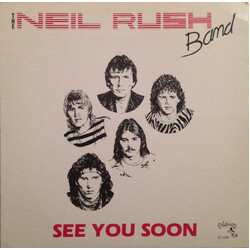 The Neil Rush Band See You Soon Vinyl LP USED