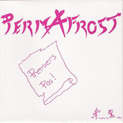 Permafrost (9) Premiers Pas! USED VINYL 7INCH 45 RPM SINGLE