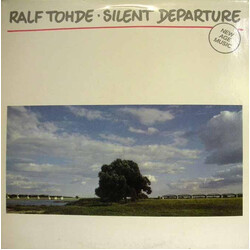 Ralf Tohde Silent Departure Vinyl LP USED