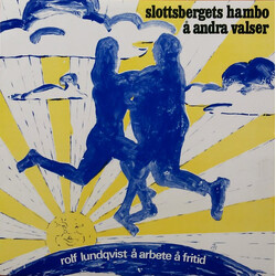 Rolf Lundqvist / Arbete Och Fritid Slottsbergets Hambo Å Andra Valser Vinyl LP USED