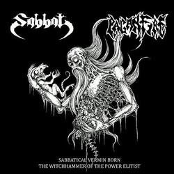 Sabbat / Paganfire Sabbatical Vermin Born - The Witchhammer Of The Power Elitist Vinyl LP USED