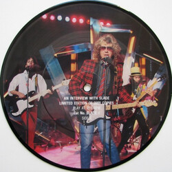 Slade An Interview With Slade USED VINYL 7INCH 33 S RPM LIMITED EDITION PICTURE DISC