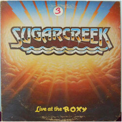 Sugarcreek Live At The Roxy Vinyl LP USED