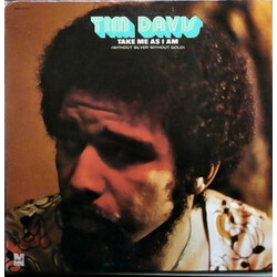 Tim Davis Take Me As I Am (Without Silver Without Gold) Vinyl LP USED