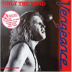Vengeance (3) Only The Wind (Special Remix) USED VINYL 12INCH 45 RPM MAXI-SINGLE